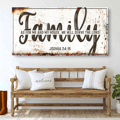 Joshua 24:15 - We Will Serve The Lord Sign IX