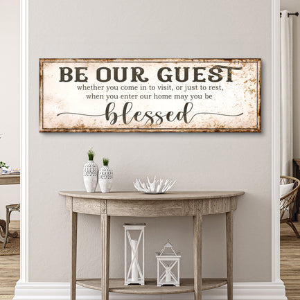 May You Be Blessed Be Our Guest Entryway Sign II