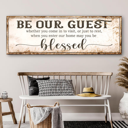 May You Be Blessed Be Our Guest Entryway Sign II