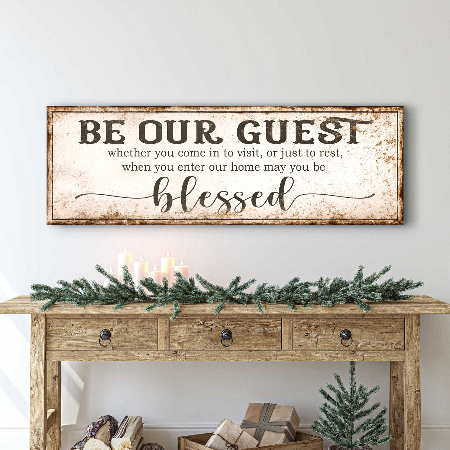 May You Be Blessed Be Our Guest Entryway Sign II