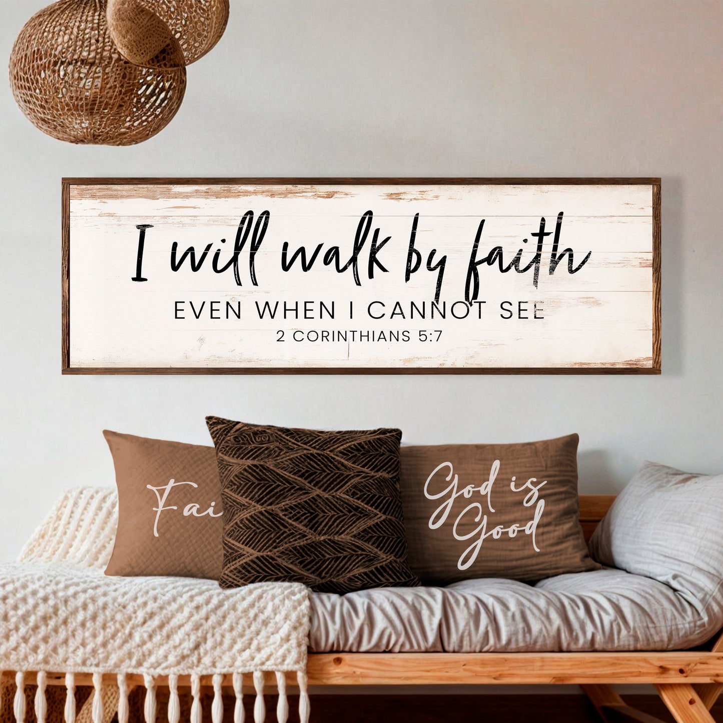 I Will Walk By Faith - 2 Corinthians 5:7 Faith Sign V