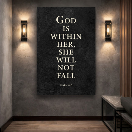 God Is Within Her She Will Not Fall Psalm 46:5 Faith Sign VIII
