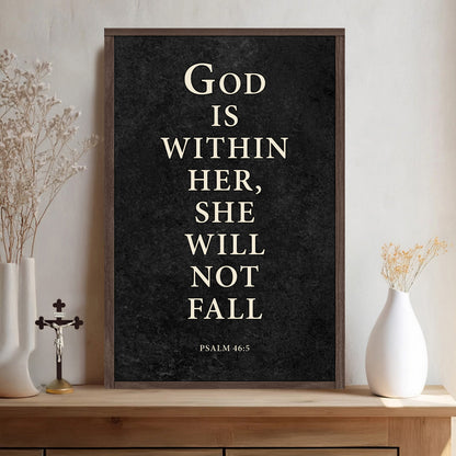 God Is Within Her She Will Not Fall Psalm 46:5 Faith Sign VIII
