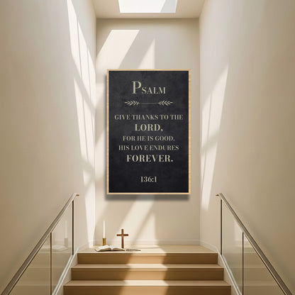 Give Thanks - Psalm 136:1 Wall Sign