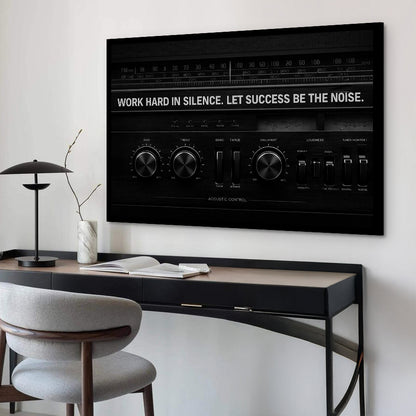 Work Hard In Silence Wall Sign