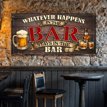 What Happens in the Bar Wall Sign