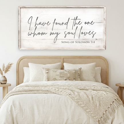 I Have Found The One Whom My Soul Loves - Song of Solomon 3:4
