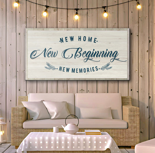 New Home, New Beginning Sign III