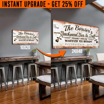 Upgrade Your 20x10 Inches 'Backyard Bar & Grill' (Style 1) Canvas To 24x48 Inches