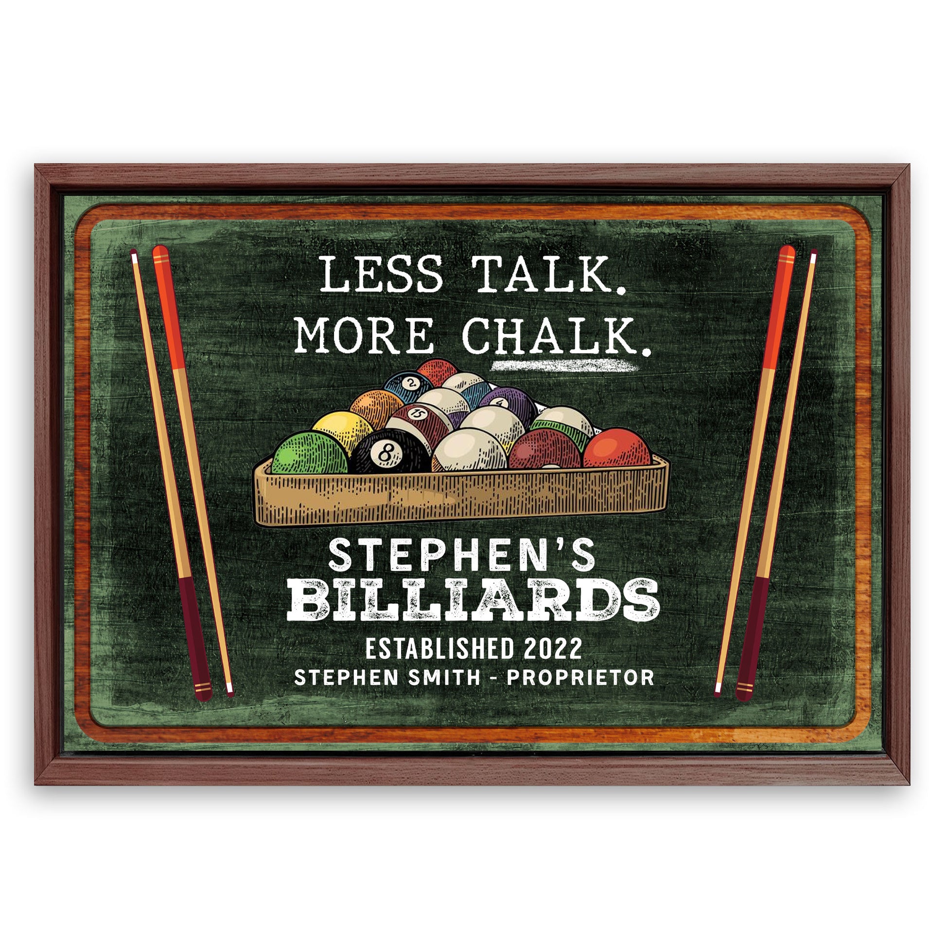 Save 33% When You Add A Frame To Your 18x12 Less Talk More Chalk Billiards Sign II Canvas Now