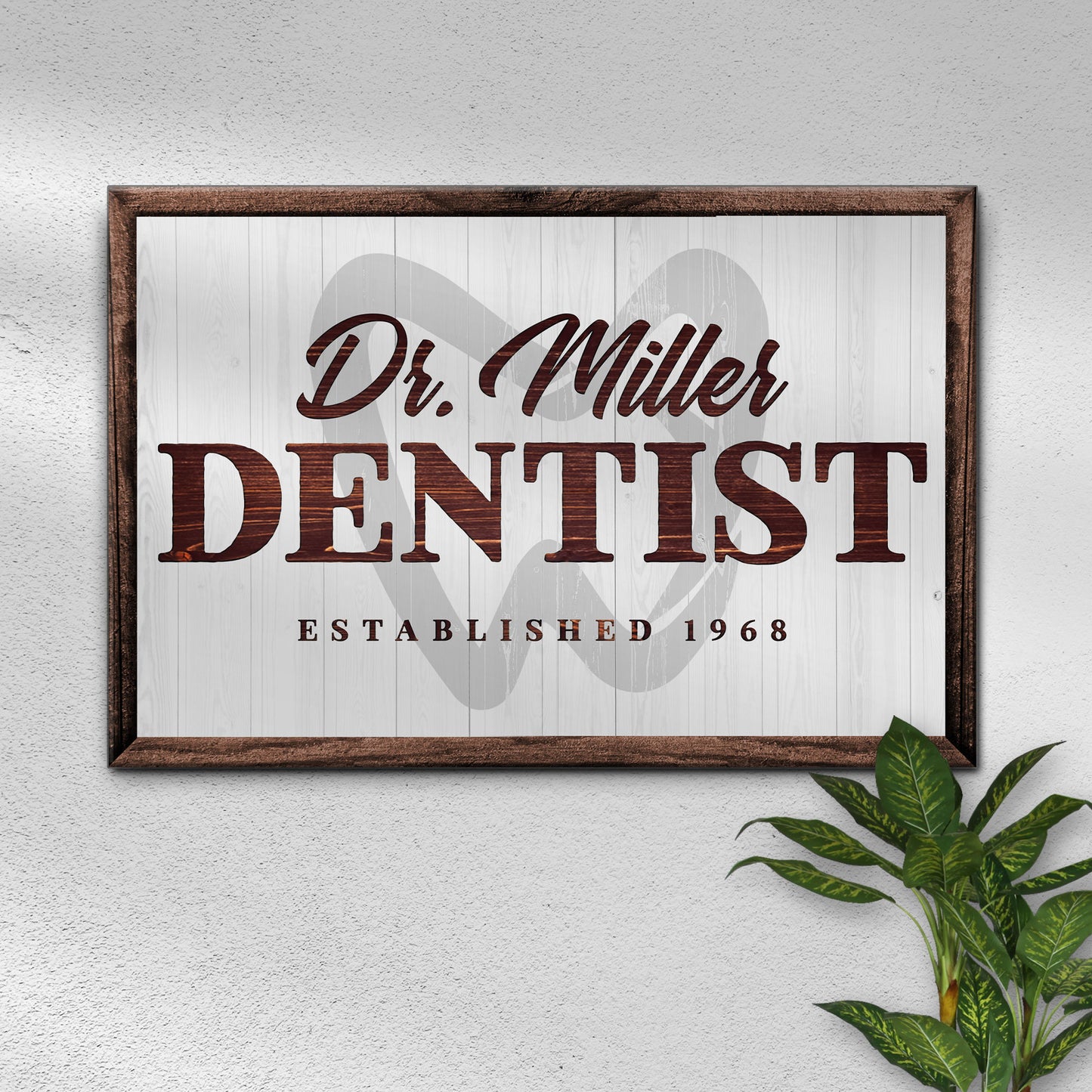 Dentist Sign Style 2 - Image by Tailored Canvases