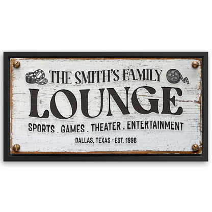 Save 33% When You Add A Frame To Your 20x10 Family Entertainment Lounge Sign Canvas Now