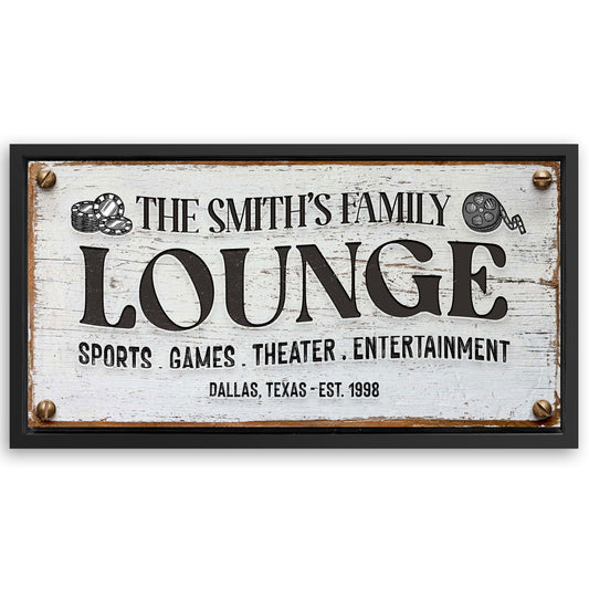Save 33% When You Add A Frame To Your 60x30 Family Entertainment Lounge Sign Canvas Now