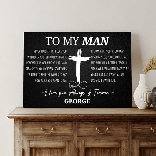 To My Man Father's Day Gift Sign - Image by Tailored Canvases