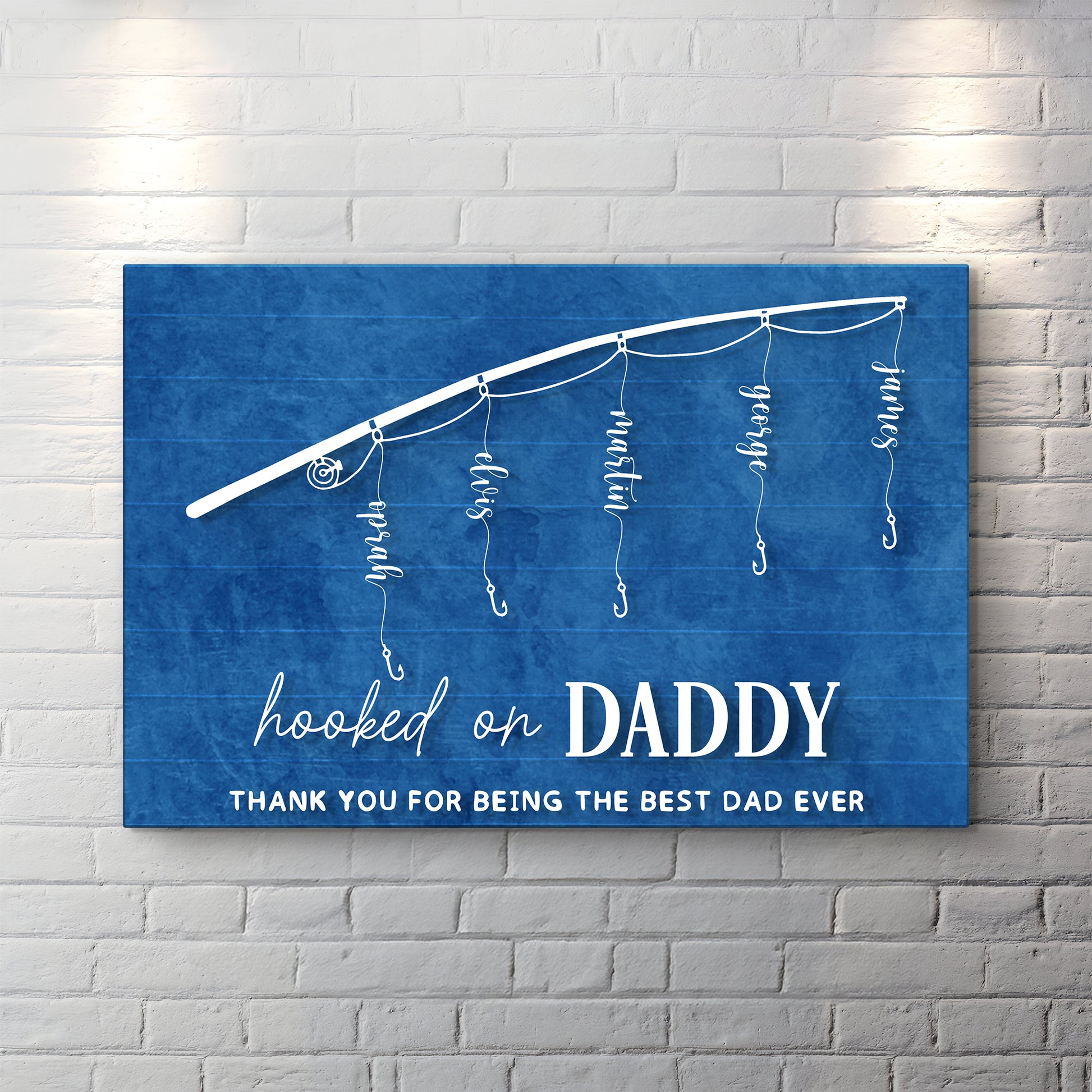 Hooked On Daddy Father's Day Gift Sign  - Image by Tailored Canvases