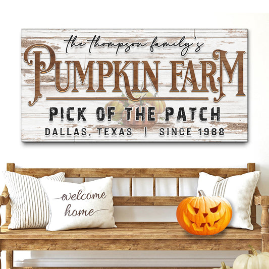 Pick Of The Patch Pumpkin Farm Sign II