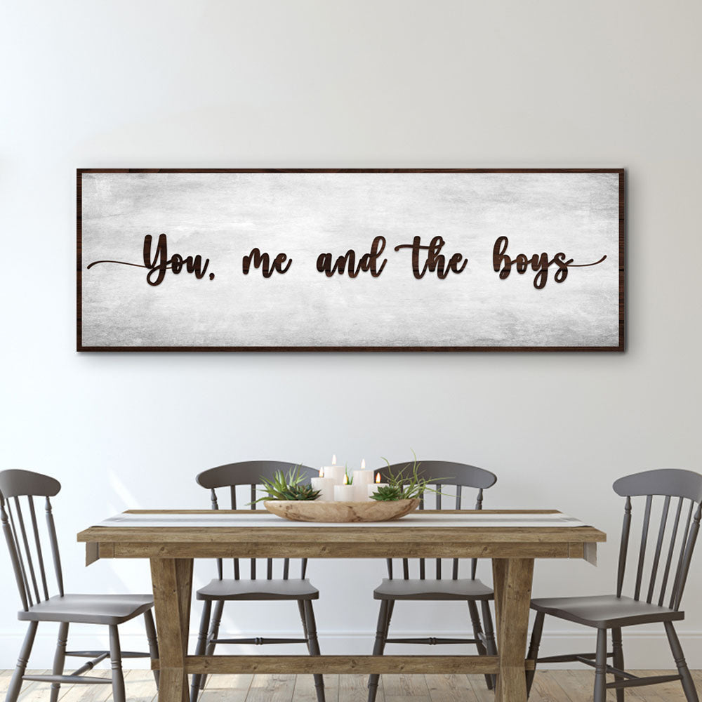 You, Me, And The Boys Sign V (Free Shipping)