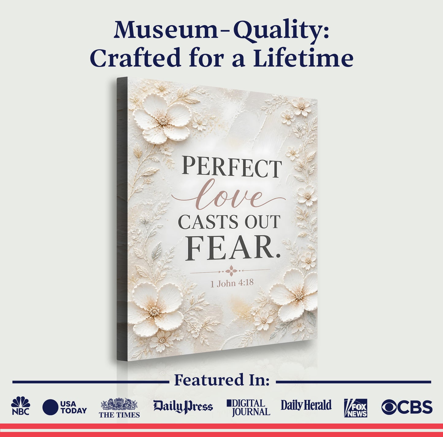 Perfect Love Casts Out Fear – 1 John 4:18