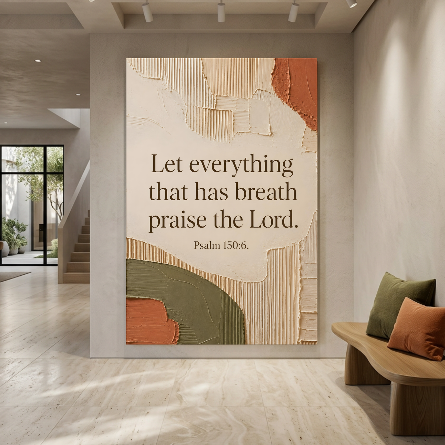 Let Everything That has Breath Praise The Lord - Psalm 150:6