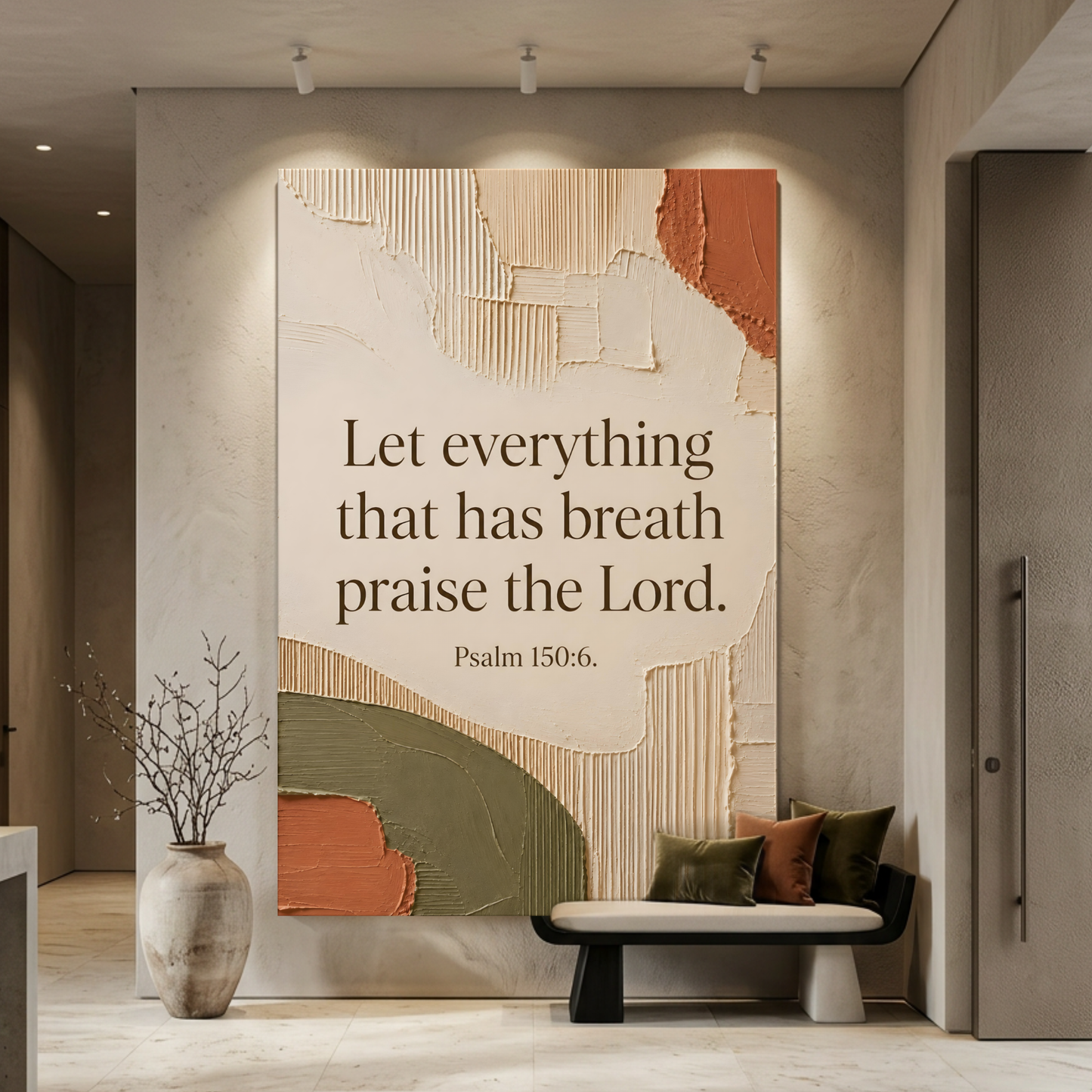 Let Everything That has Breath Praise The Lord - Psalm 150:6