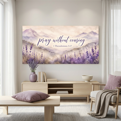 Pray Without Ceasing - 1 Thessalonians 5:17