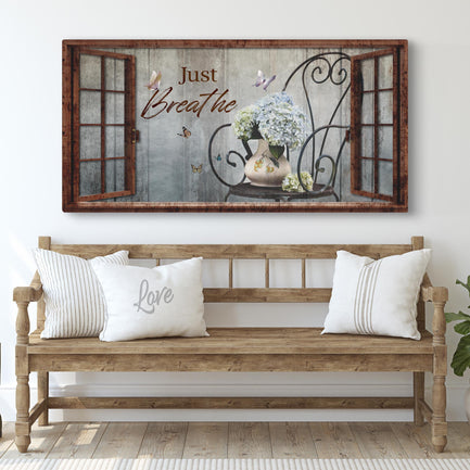 Just Breathe Sign XII - Image by Tailored Canvases