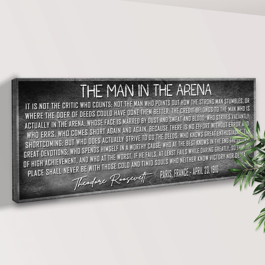 The Man In The Arena Sign VII Style 2 - Image by Tailored Canvases