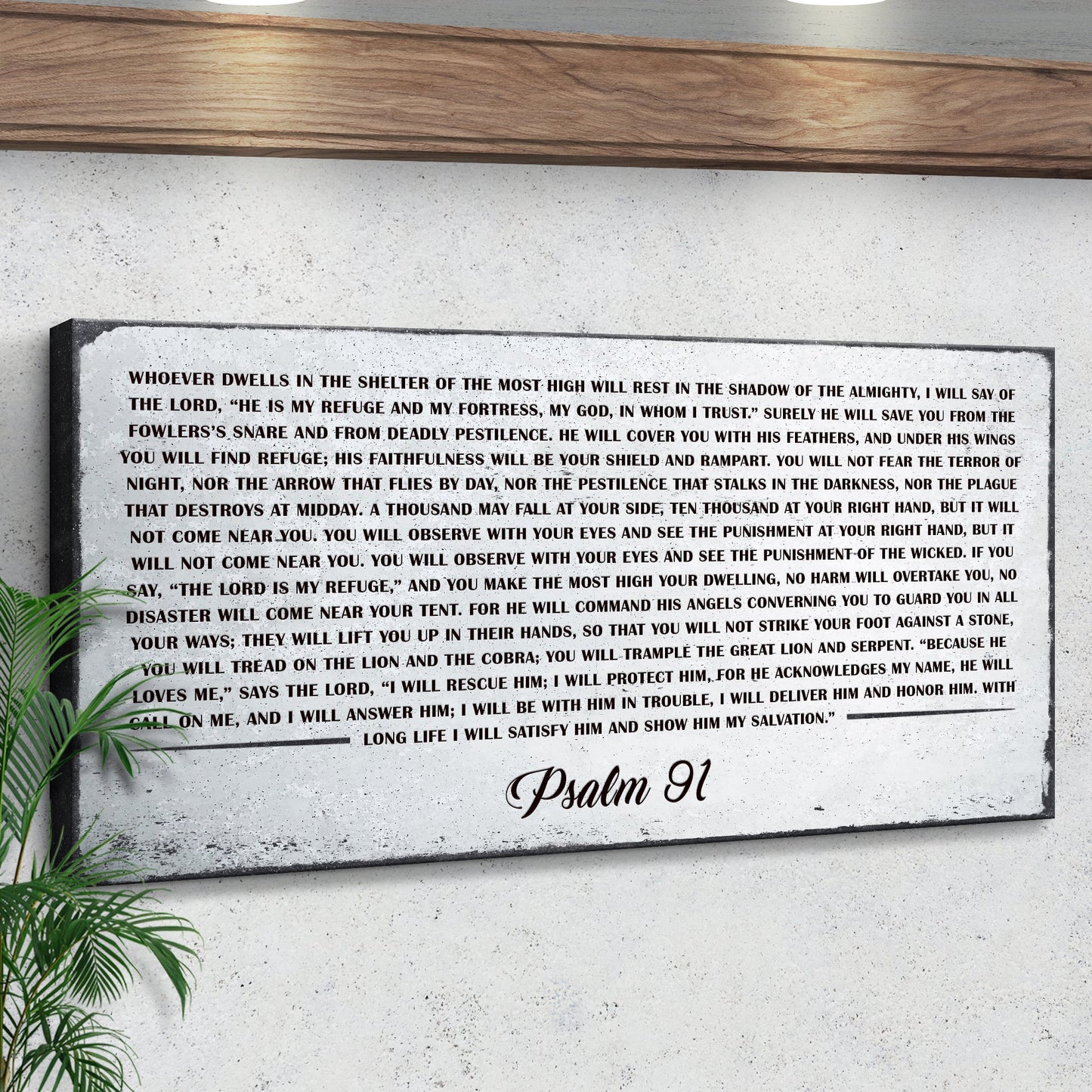 Psalm 91 - Whoever Dwells In The Shelter Of The Most High Sign IV Style 2 - Image by Tailored Canvases