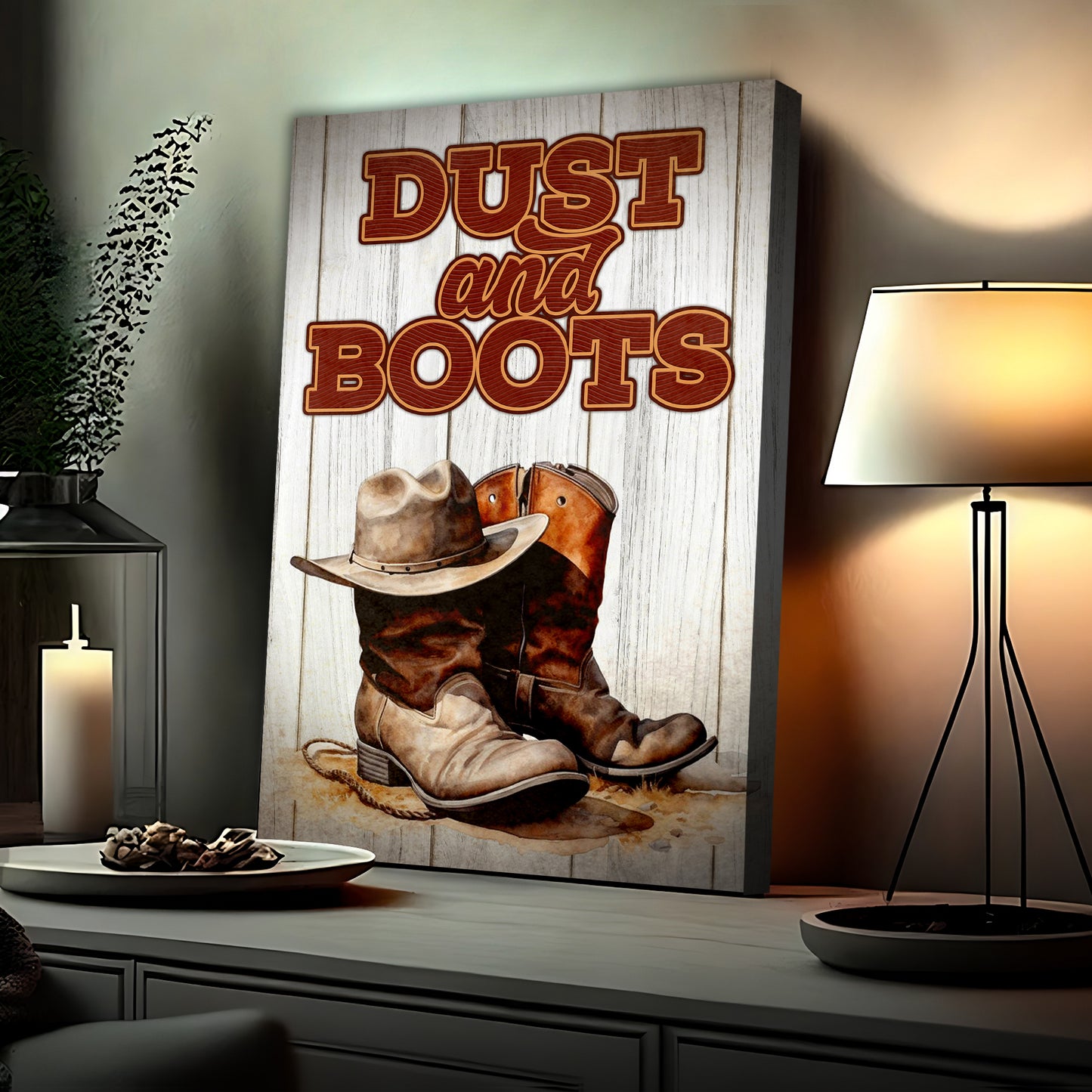 Dust And Boots Sign  - Image by Tailored Canvases