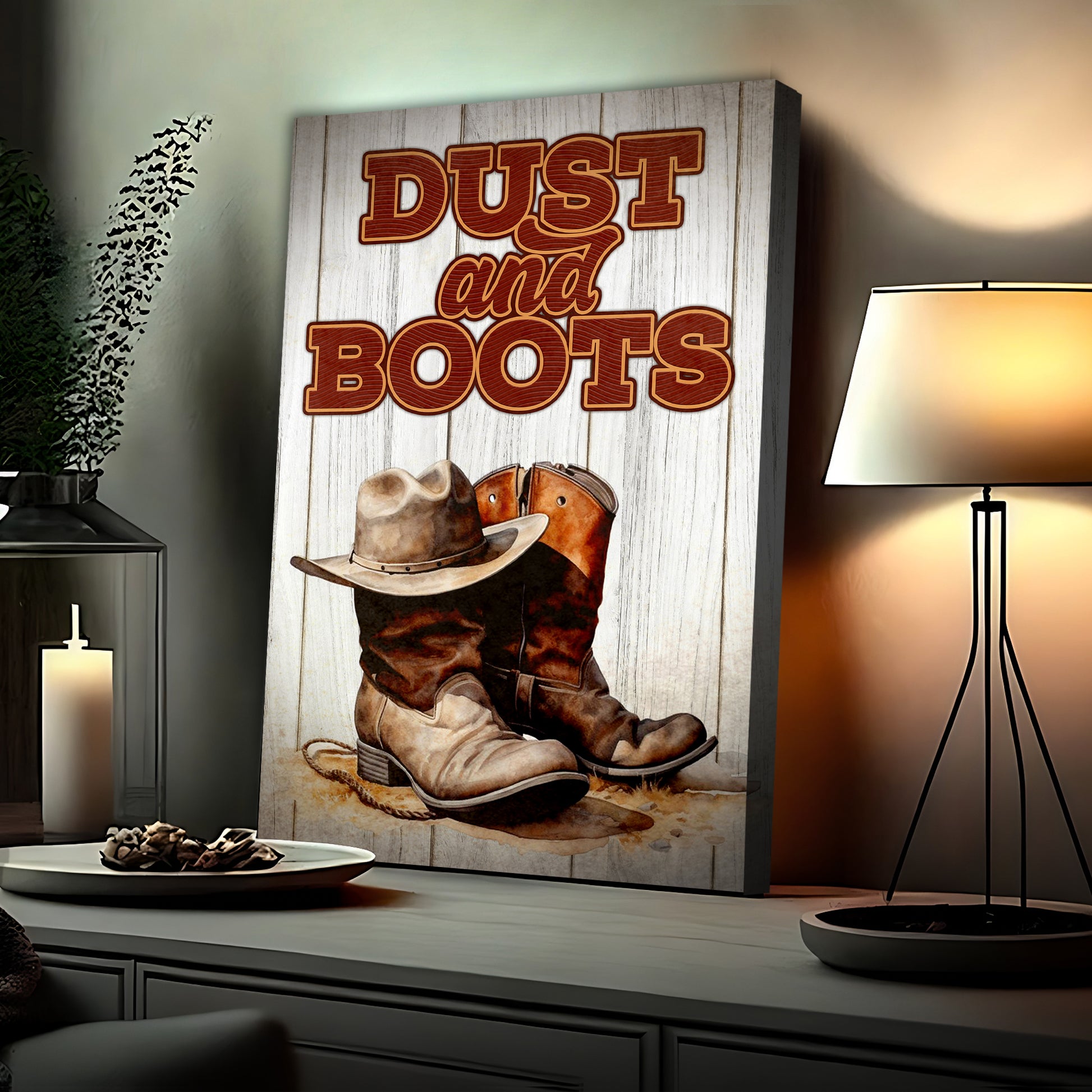 Dust And Boots Sign  - Image by Tailored Canvases
