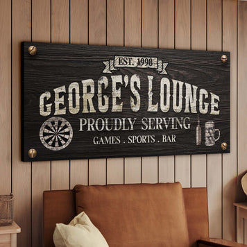 Proudly Serving Lounge Sign