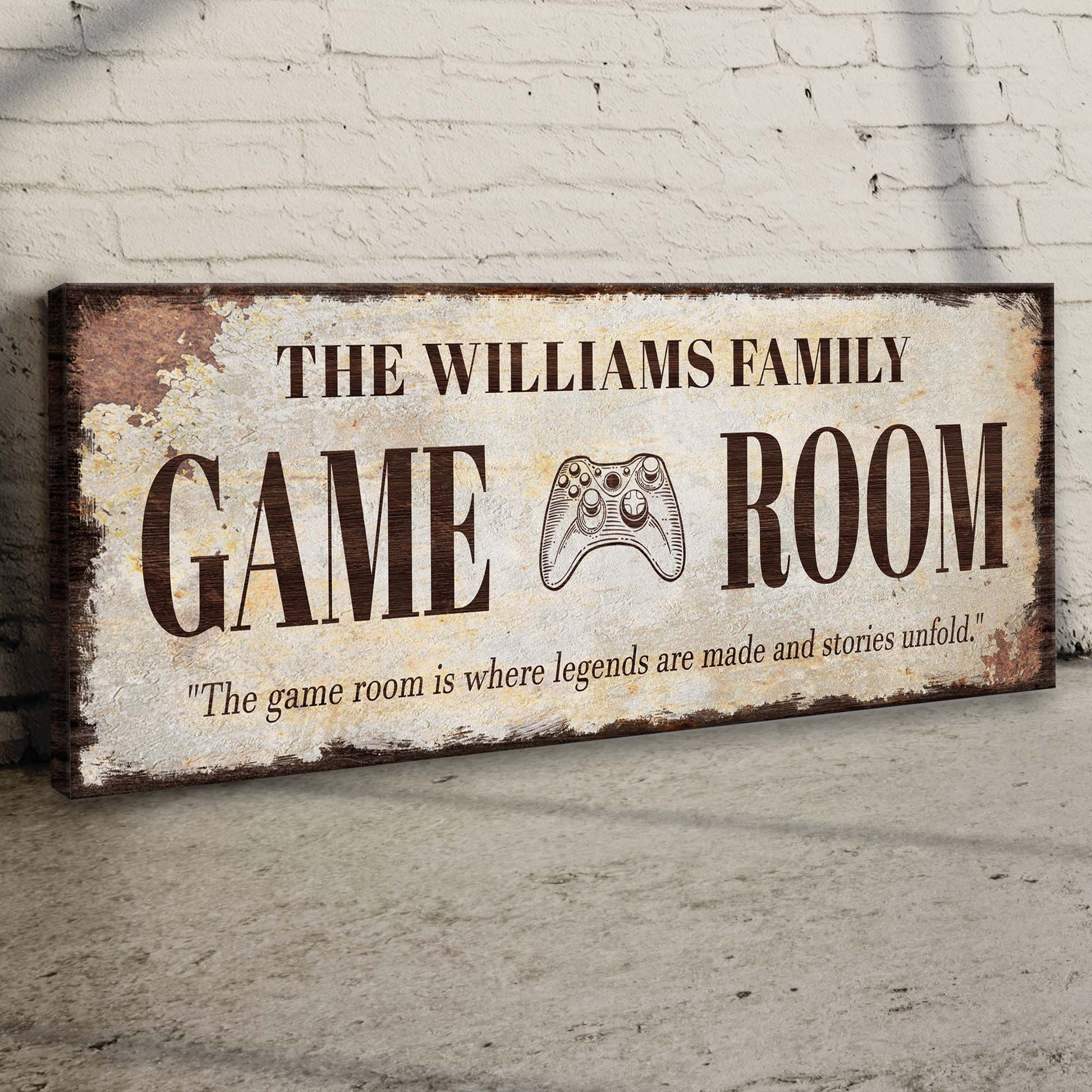 Where Legends Are Made Game Room Sign - Image by Tailored Canvases