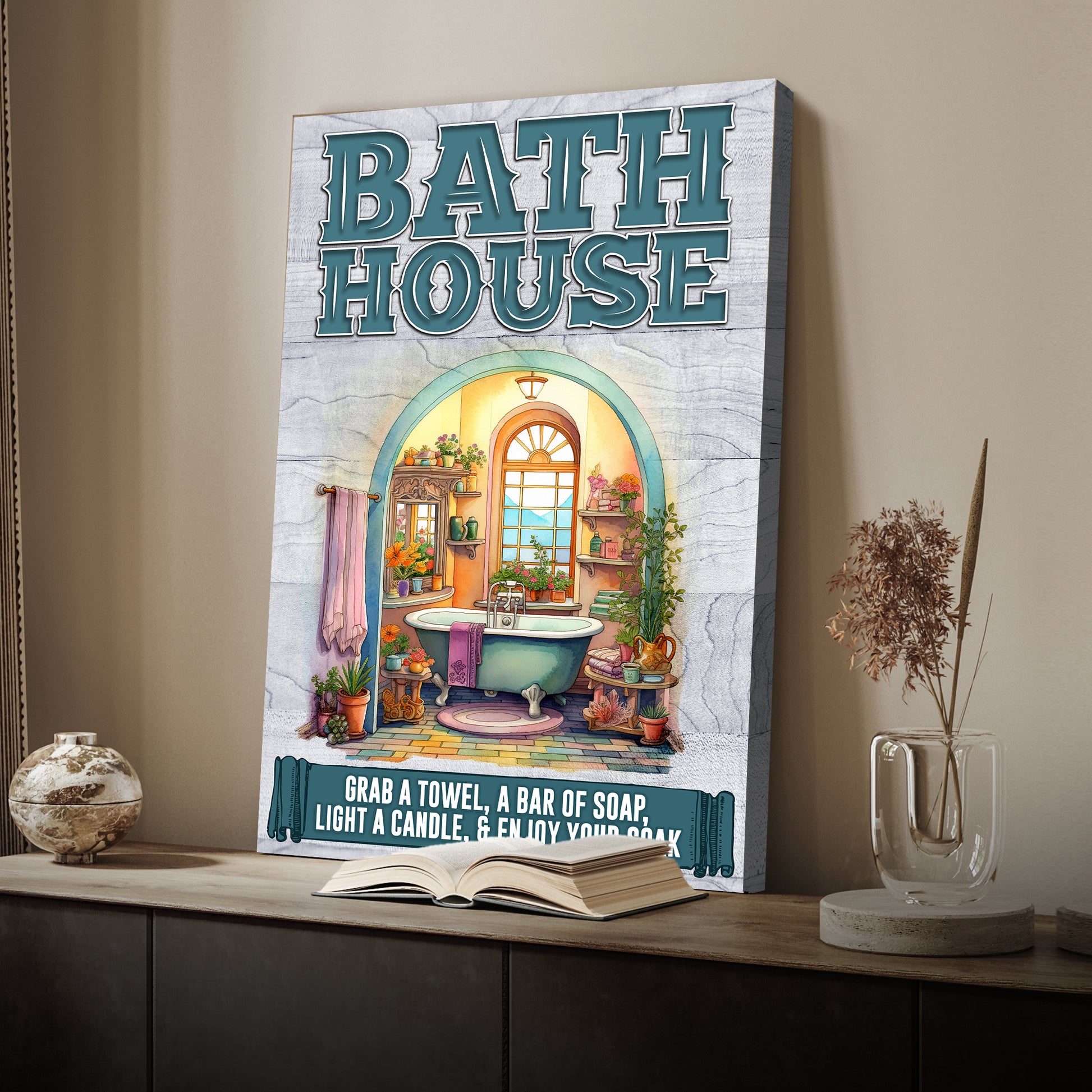 Enjoy Your Soak Bath House Sign  - Image by Tailored Canvases