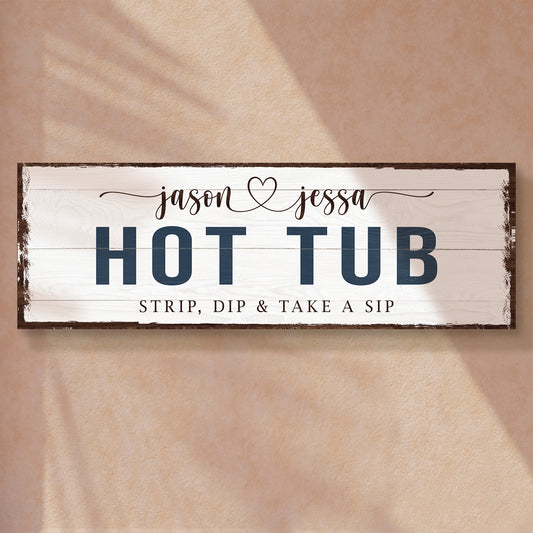 Hot Tub Sign- Image by Tailored Canvases   
