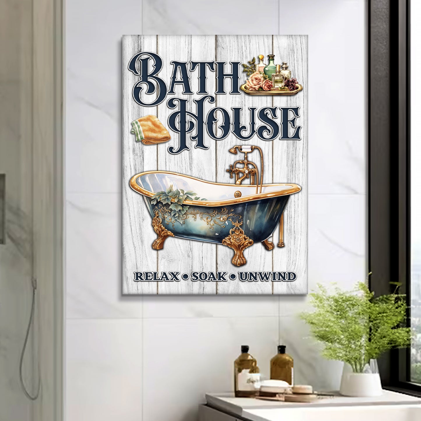 Relax Soak Unwind Bath House Sign Style 1 - Image by Tailored Canvases