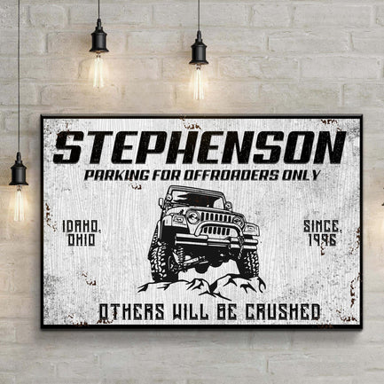 Parking For Offroaders Only Sign - Image by Tailored Canvases