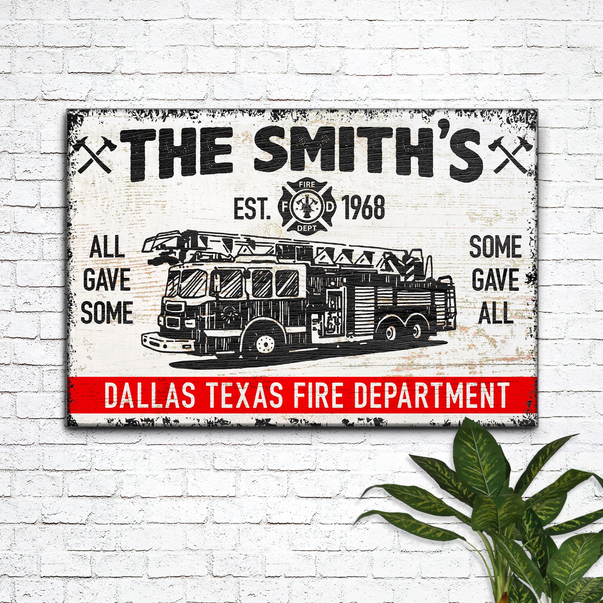 Some Gave All Fire Fighter Sign Style 1 - Image by Tailored Canvases