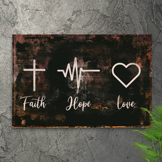 Faith, Hope, Love Sign IV - Image by Tailored Canvases