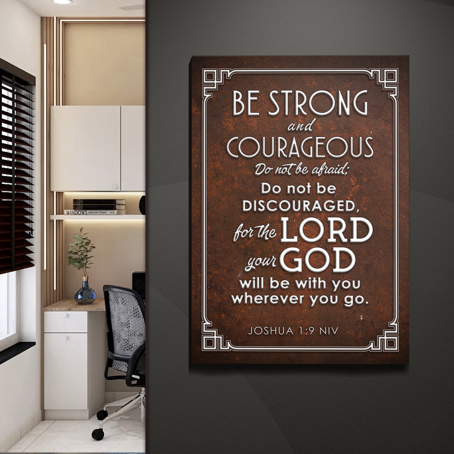 Joshua 1:9 NIV Be Strong And Courageous Sign Style 2 - Image by Tailored Canvases