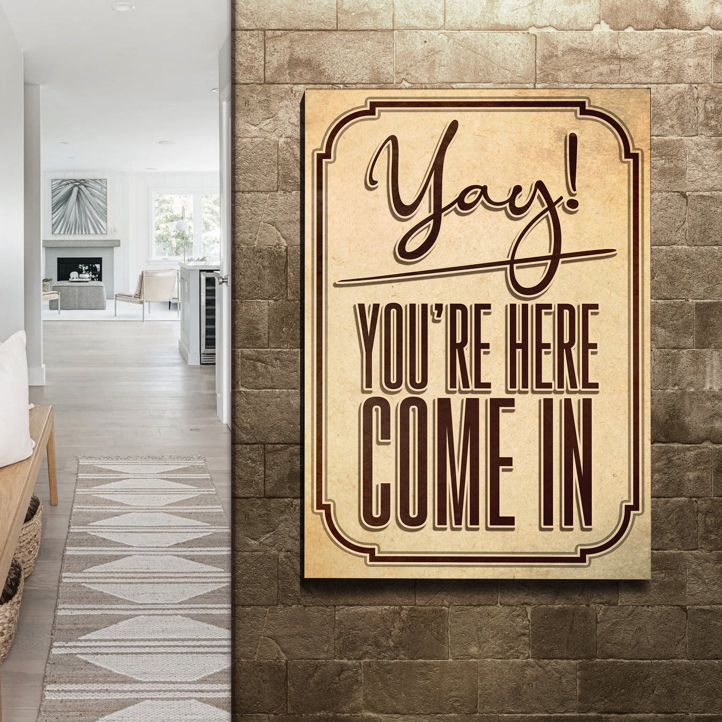 Yay! You're Here Come In Sign Style 2 - Image by Tailored Canvases