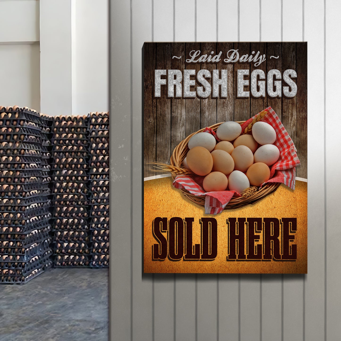 Sold Here Laid Daily Farm Fresh Eggs Sign Style 2 - Image by Tailored Canvases