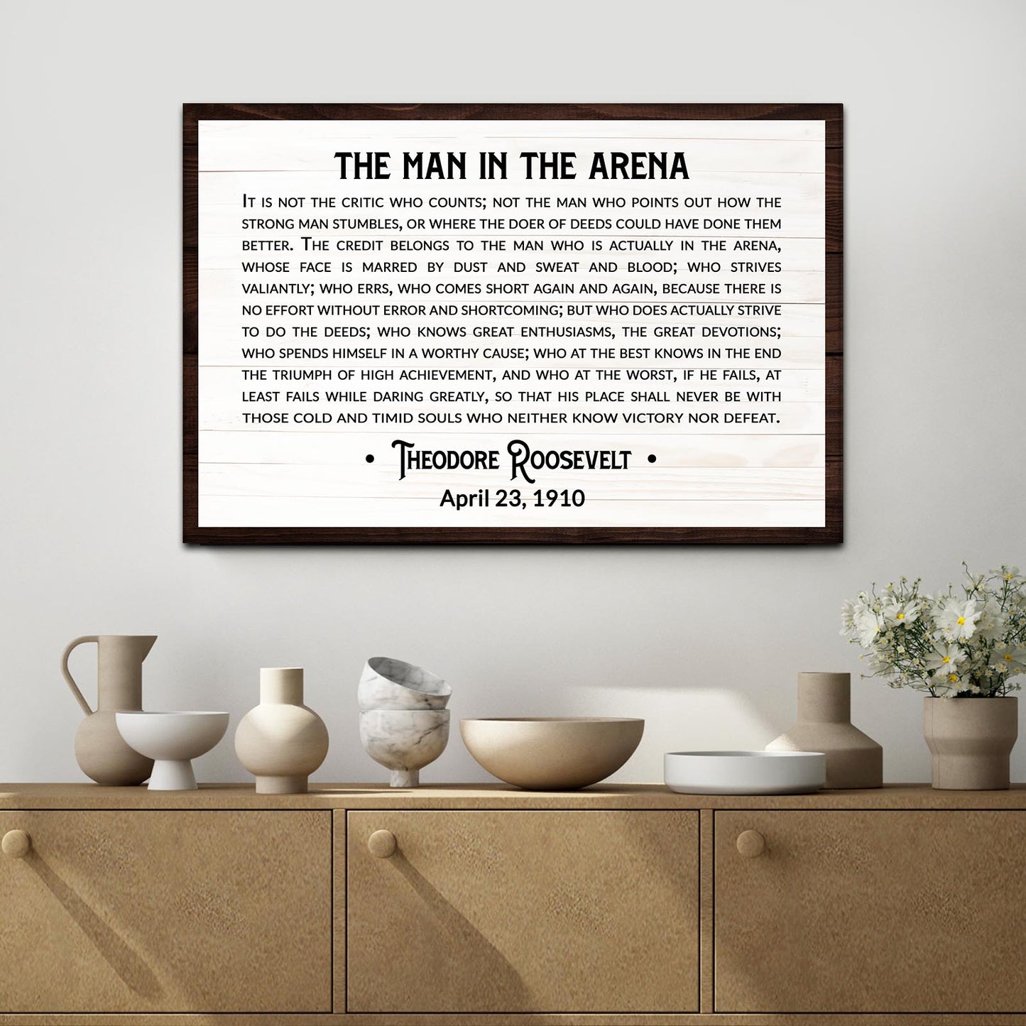 The Man In The Arena Sign II (Free Shipping)