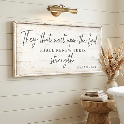 They That Wait Upon The Lord - Isaiah 40:31