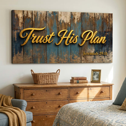 Trust His Plan – Jeremiah 29:11