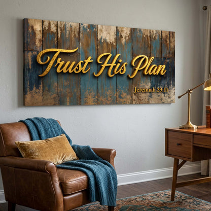 Trust His Plan – Jeremiah 29:11