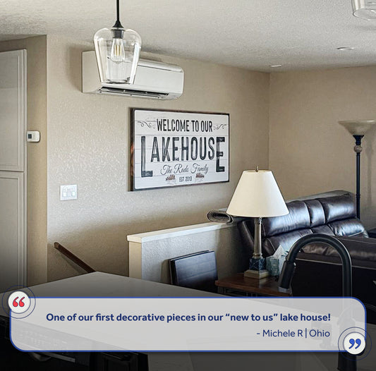 Welcome To Our Lakehouse Sign