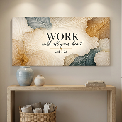 Work With All Your Heart – Colossians 3:23