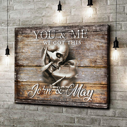 We Got This Skeleton Couple Sign III - Image by Tailored Canvases