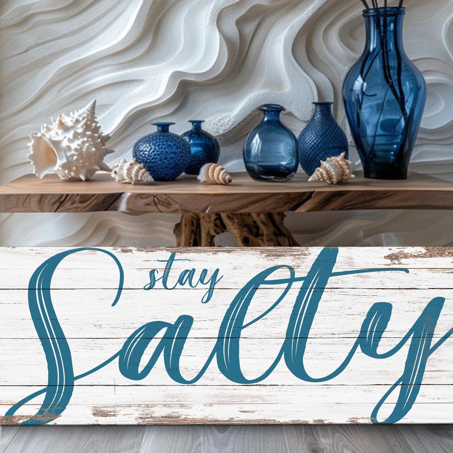 Stay Salty Coastal Sign