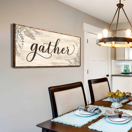 Gather Sign VIII - Image by Tailored Canvases
